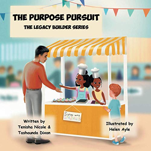 Stock image for The Purpose Pursuit: The Legacy Builder Series for sale by Lucky's Textbooks