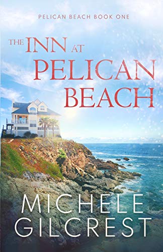 Beispielbild fr The Inn At Pelican Beach (Pelican Beach Series Book 1) zum Verkauf von SecondSale