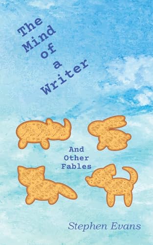 Stock image for The Mind of a Writer and other Fables for sale by GreatBookPrices