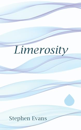 Stock image for Limerosity: An Anapestic Journey through Western Literature for sale by GreatBookPrices