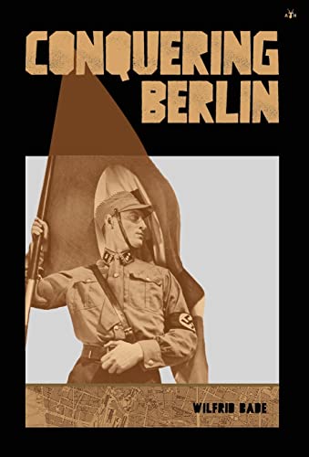 Stock image for Conquering Berlin for sale by TextbookRush