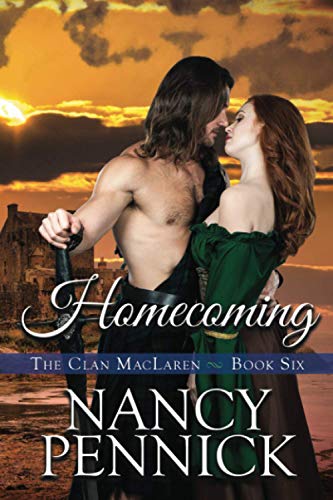 Beispielbild fr Homecoming A Scottish Historical Romance 6 The Clan MacLaren zum Verkauf von PBShop.store US