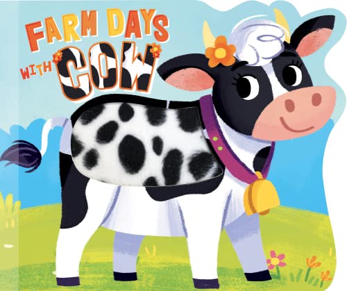 Stock image for Farm Days with Cow - Touch and Feel Board Book - Sensory Board Book for sale by Dream Books Co.