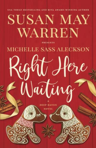 Beispielbild fr Right Here Waiting (Deep Haven Collection) zum Verkauf von Goodwill