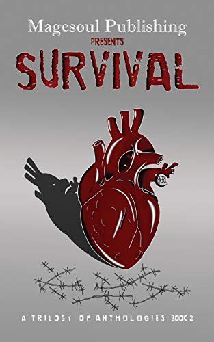 Stock image for Survival (A Trilogy of Anthologies) for sale by GF Books, Inc.