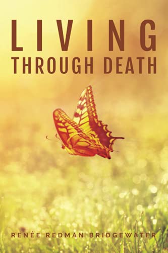 Stock image for Living Through Death for sale by ThriftBooks-Dallas