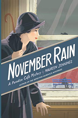 Stock image for November Rain: A Paradise Cafe Mystery for sale by Big River Books
