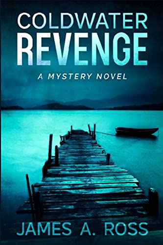 Beispielbild fr Coldwater Revenge : A Coldwater Mystery zum Verkauf von Better World Books