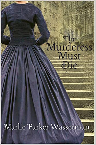 Beispielbild fr The Murderess Must Die zum Verkauf von Wonder Book