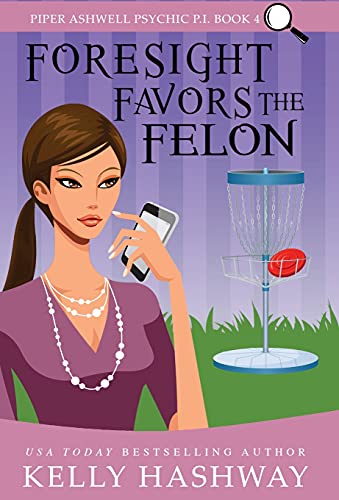 Beispielbild fr Foresight Favors the Felon zum Verkauf von WorldofBooks