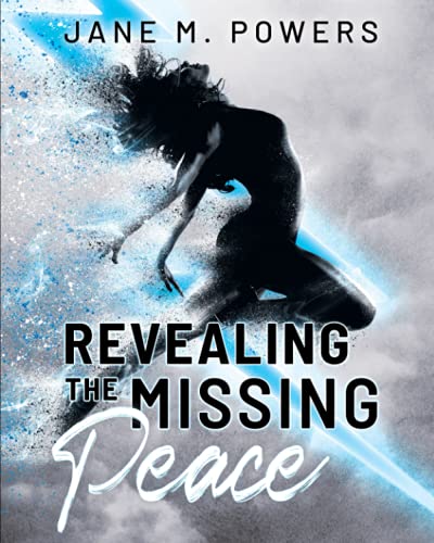 Stock image for Revealing the Missing Peace for sale by Orion Tech