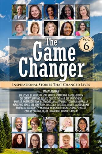 Stock image for The Game Changer (Volume 6): Inspirational Stories That Changed Lives for sale by SecondSale