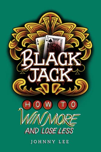 Stock image for Black Jack: How to Win More and Lose Less for sale by GF Books, Inc.
