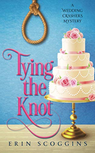 Imagen de archivo de Tying the Knot (A Wedding Crashers Mystery) a la venta por Wonder Book