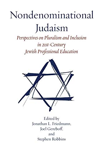 Imagen de archivo de Nondenominational Judaism a la venta por SecondSale
