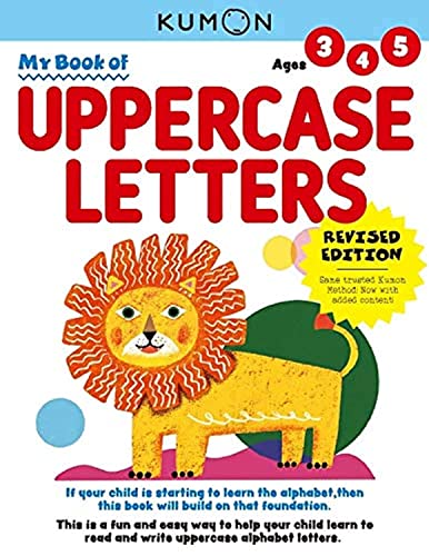 Stock image for Kumon My Book of Uppercase Letters (Revised Ed, Verbal Skills), Ages 3-5, 80 pages (My First Book) for sale by SecondSale