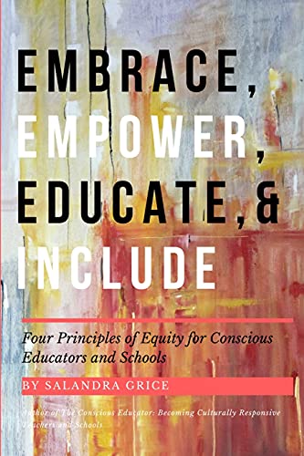 Imagen de archivo de Embrace, Empower, Educate, and Include a la venta por GreatBookPrices