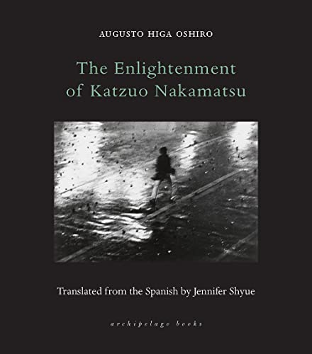 Stock image for The Enlightenment of Katzuo Nakamatsu for sale by BooksRun