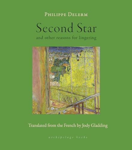 Beispielbild fr Second Star: and other reasons for lingering zum Verkauf von SecondSale