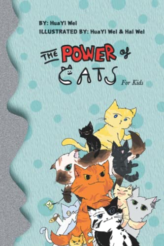 Stock image for The Power of Cats For Kids for sale by ThriftBooks-Atlanta