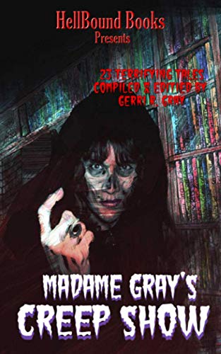 Imagen de archivo de Madame Gray's Creep Show a la venta por Book Deals