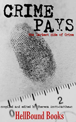 9781953905062: Crime Pays