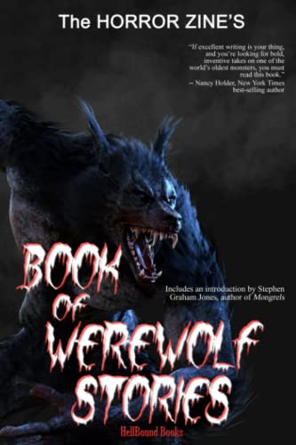 Stock image for The Horror Zine's Book of Werewolf Stories for sale by GF Books, Inc.