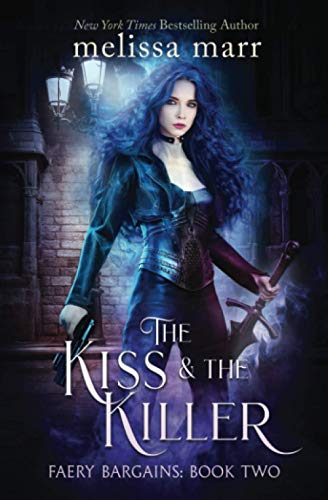 Imagen de archivo de The Kiss & The Killer (Faery Bargains) a la venta por Books Unplugged