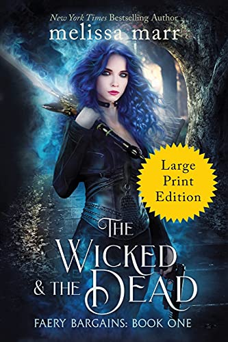 9781953909213: The Wicked & The Dead