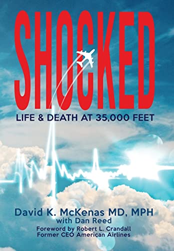 Stock image for Shocked: Life and Death at 35,000 Feet for sale by SecondSale