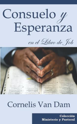 9781953911094: Consuelo y Esperanza en el Libro de Job