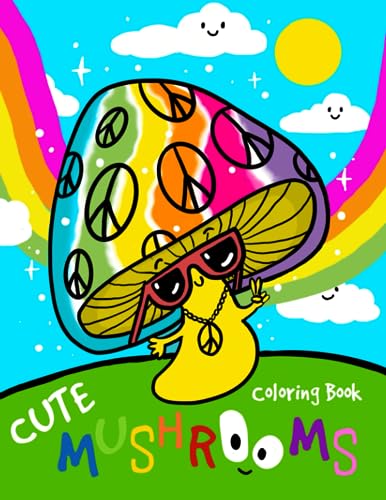 9781953931221: Cute Mushrooms Coloring Book: Ages 3 to 8