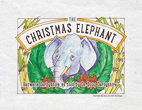 Stock image for The Christmas Elephant for sale by Books Unplugged