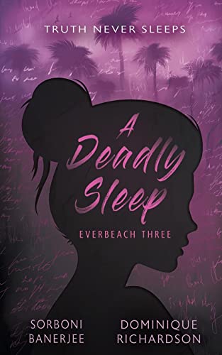 Stock image for A Deadly Sleep: A YA Romantic Suspense Mystery Novel (Everbeach) for sale by GF Books, Inc.