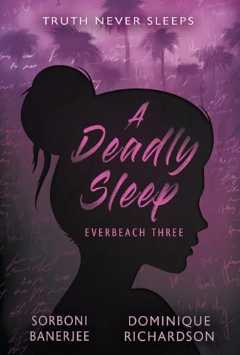 9781953944993: A Deadly Sleep: A YA Romantic Suspense Mystery Novel (Everbeach)