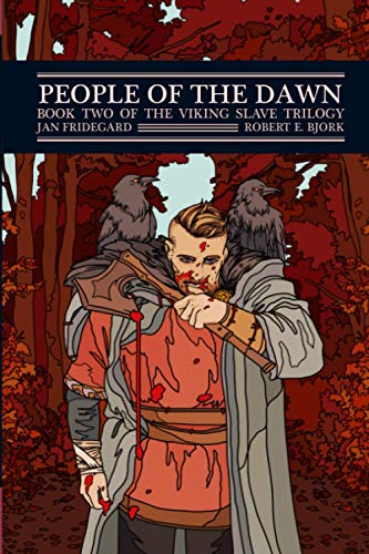 Stock image for People of the Dawn: Book Two of The Viking Slave Trilogy (Viking Slave Trilogy Series) for sale by HPB-Diamond