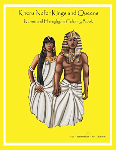 Stock image for Kheru Nefer Kings and Queens Names and Hieroglyphs Coloring Book for sale by GreatBookPrices