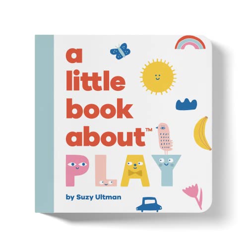 Stock image for A Little Book About Play for sale by Big River Books
