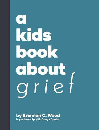 Stock image for A Kids Book About Grief for sale by ThriftBooks-Atlanta