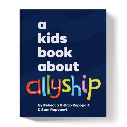 Imagen de archivo de A Kids Book About Allyship a la venta por Big River Books
