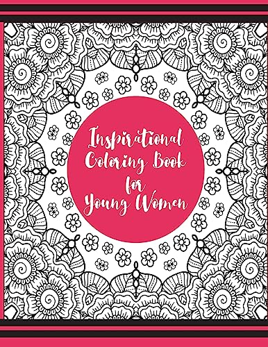 Beispielbild fr Inspirational Coloring Book for Young Women zum Verkauf von HPB-Diamond
