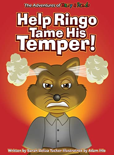 9781953979179: Help Ringo Tame His Temper