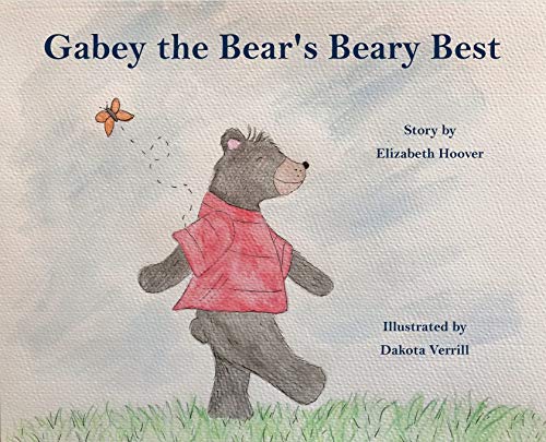 Stock image for Gabey the Bear's Beary Best for sale by Books From California