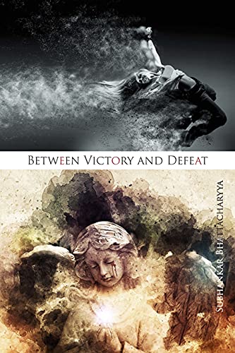 9781954021457: Between Victory and Defeat