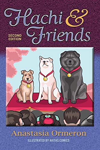 Stock image for Hachi And Friends for sale by GreatBookPrices