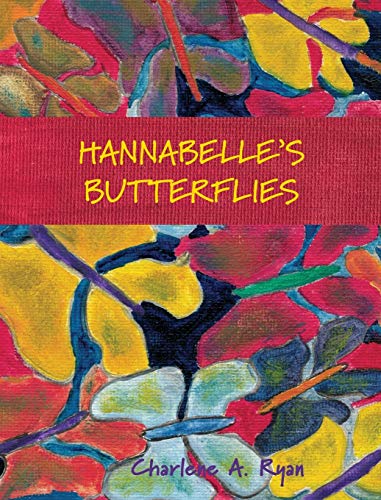 Stock image for Hannabelle's Butterflies for sale by WorldofBooks