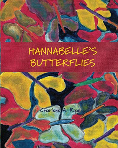 Stock image for Hannabelle's Butterflies (The Milk Crate Club) for sale by HPB-Diamond