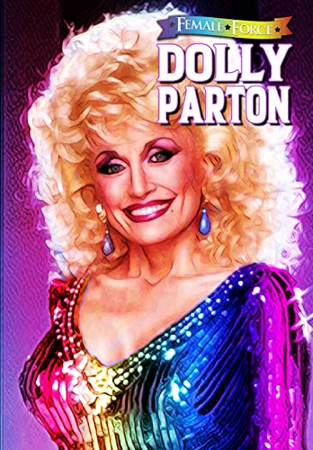 Stock image for Female Force: Dolly Parton - Bonus Pride Edition for sale by GF Books, Inc.