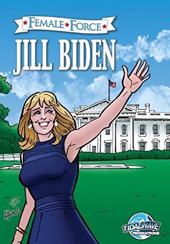 Stock image for Female Force: Jill Biden for sale by SecondSale