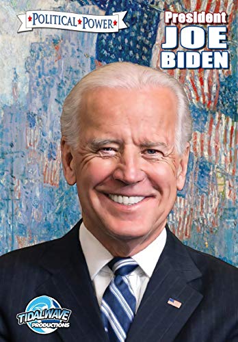 Stock image for Political Power: President Joe Biden for sale by Bookmonger.Ltd